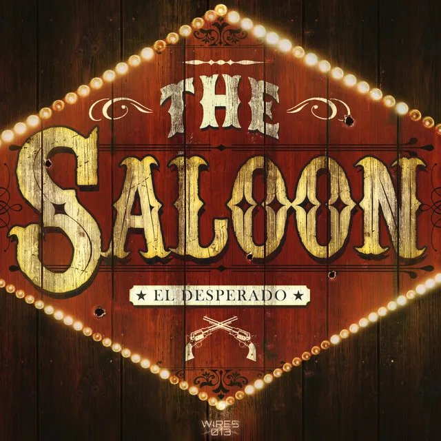 The Saloon by El Desperado - Frenchcore cover art