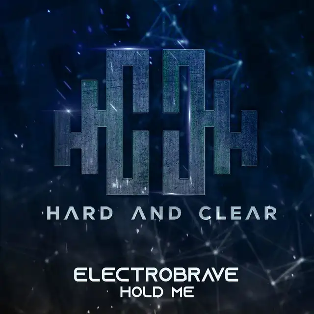 Hold Me by Electrobrave - Hardstyle cover art