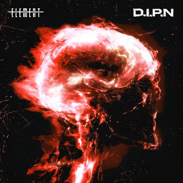 D.I.P.N by Element - Rawstyle cover art