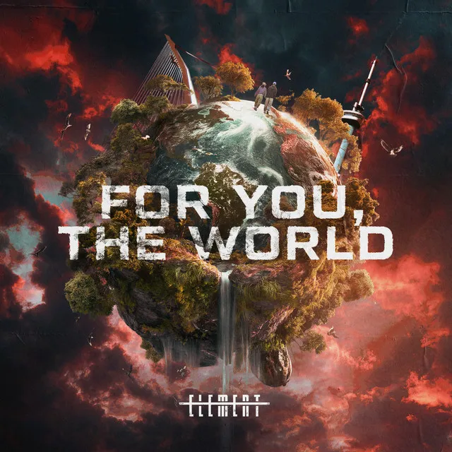 For You, The World by Element - Hard Techno cover art