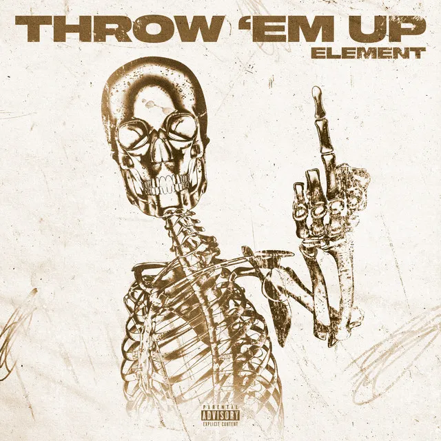 Throw 'em Up by Element - Rawstyle cover art