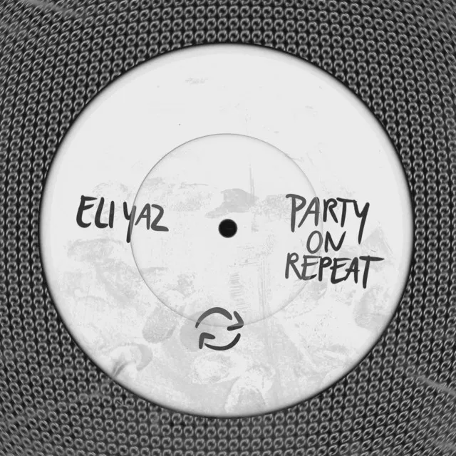 Party On Repeat by ELI YAZ - Hard Techno cover art