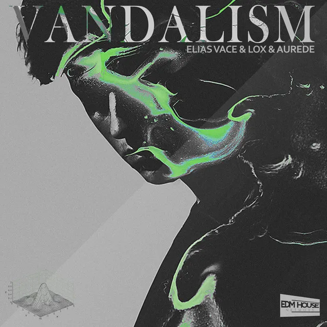 Vandalism by Elias Vace, Aurede, Lox - Hardstyle cover art