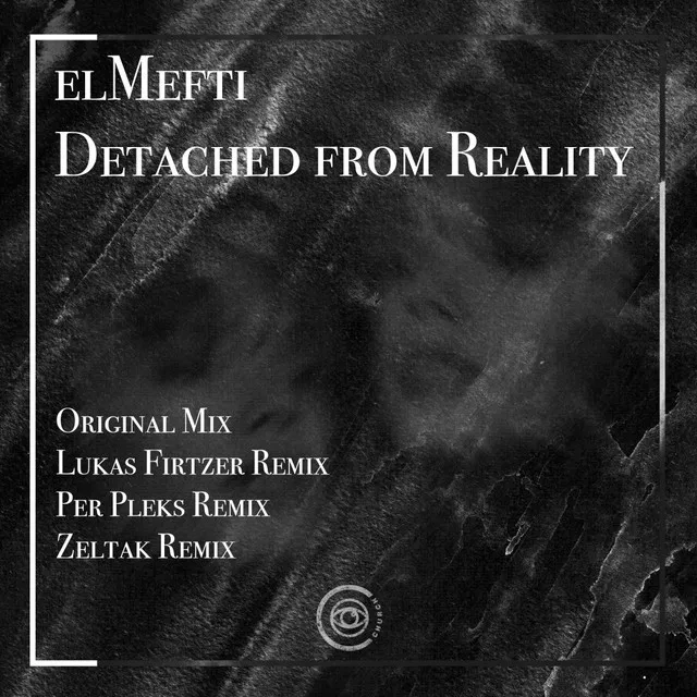 Detached from Reality - Zeltak Remix by elMefti, Zeltak - Hard Techno cover art