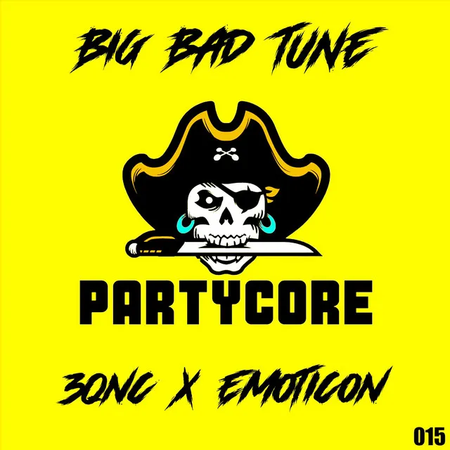 Big Bad Tune by Emoticon, 3QNC - Frenchcore cover art