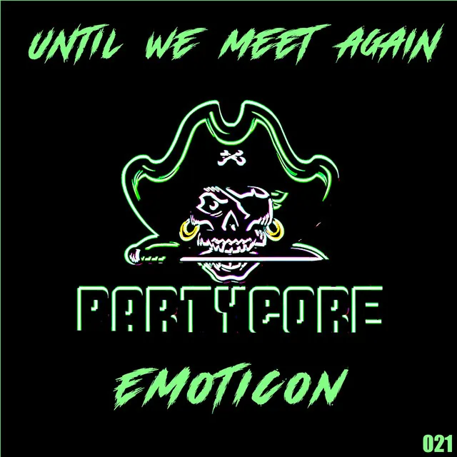 Until We Meet Again by Emoticon - Frenchcore cover art