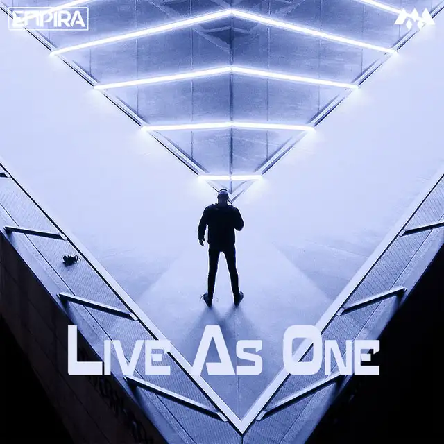 Live as One by Empira - Euphoric Hardstyle cover art