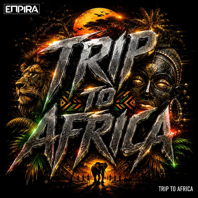 Trip to Africa by Empira - Euphoric Hardstyle cover art
