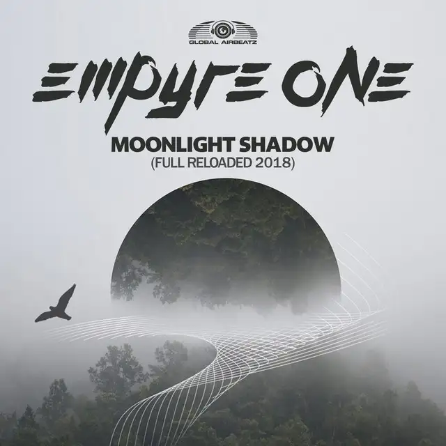 Moonlight Shadow (Full Reloaded 2018) - Extended Mix by Empyre One - Hardstyle cover art