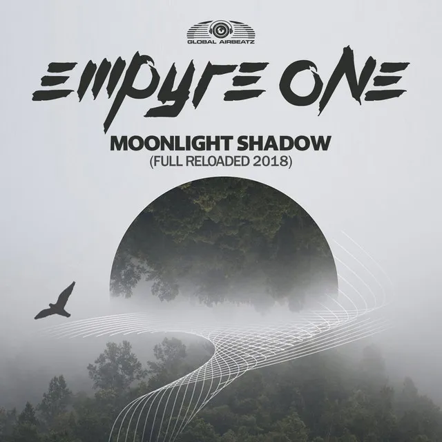Moonlight Shadow (Full Reloaded 2018) - Radio Edit by Empyre One - Hardstyle cover art