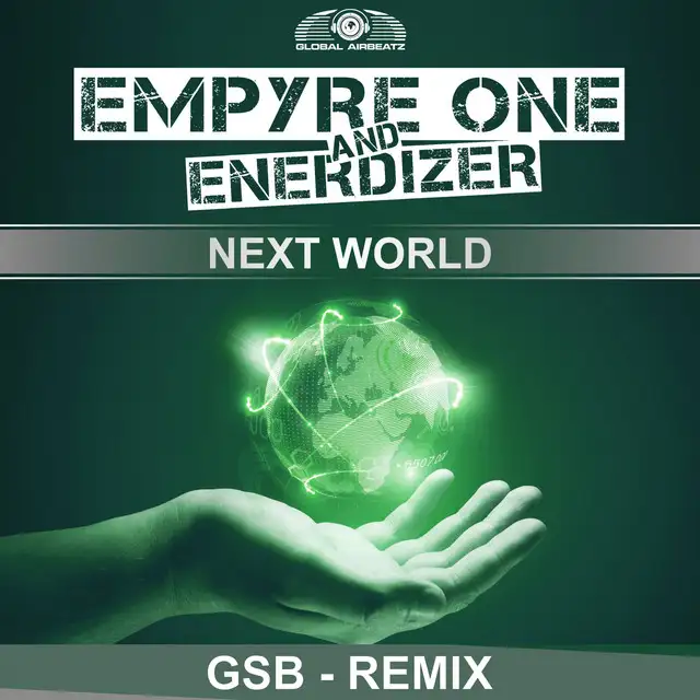 Next World - GSB Remix by Empyre One, Enerdizer - Hardstyle cover art