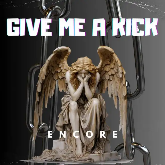 Give Me a Kick by ENCORE - Hard Techno cover art