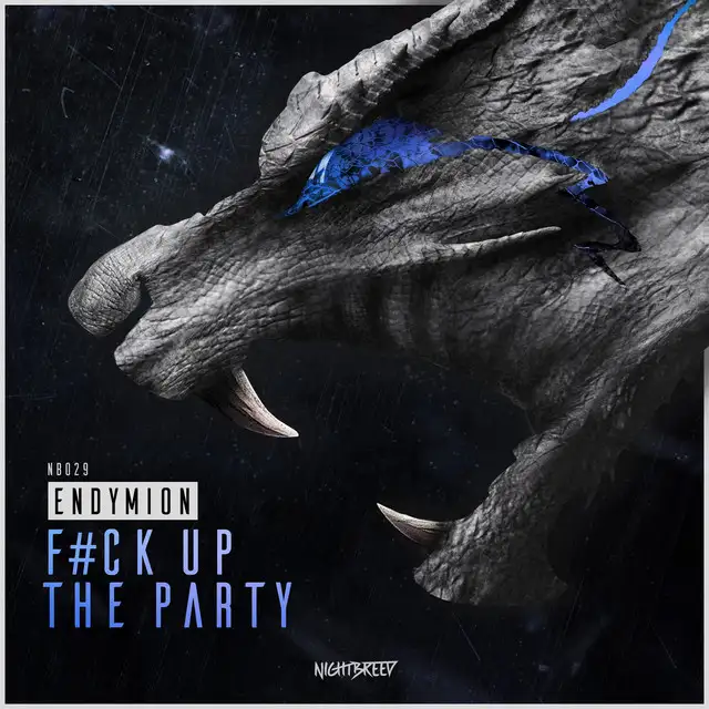 F#ck Up The Party - Radio Edit by Endymion - Hardcore cover art