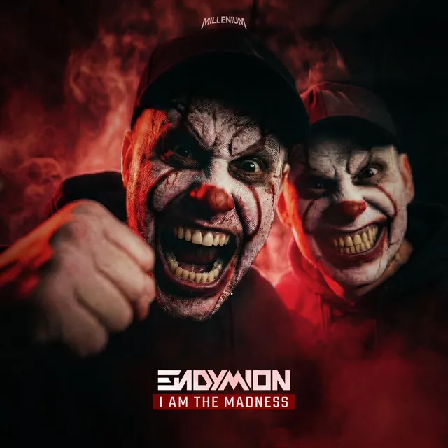 I Am The Madness by Endymion - Hardstyle cover art