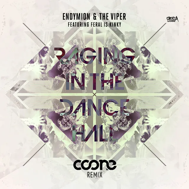 Raging In The Dancehall - Coone remix by Endymion, The Viper, Feral Is Kinky - Hardstyle cover art