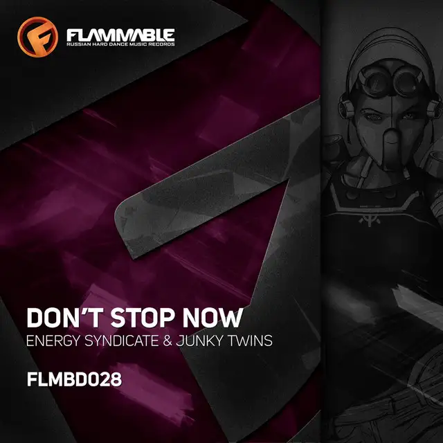Don't Stop Now - Original Mix by Energy Syndicate, Junky Twins - Happy Hardcore cover art