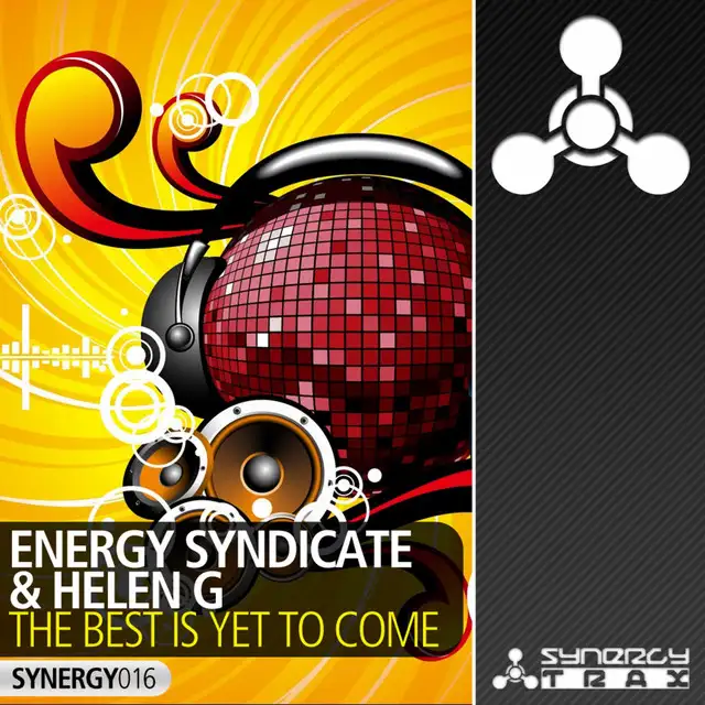 The Best Is Yet To Come - Original Mix by Energy Syndicate, Helen G - Happy Hardcore cover art