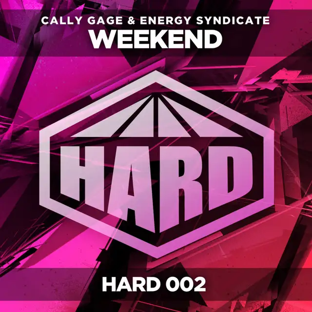 Weekend - Original Mix by Energy Syndicate, Cally Gage - Happy Hardcore cover art