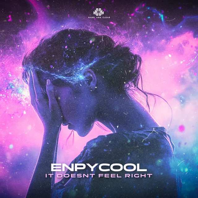 It Doesn't Feel Right by Enpycool - Hardstyle cover art