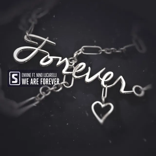 We Are Forever by Envine, Nino Lucarelli - Rawstyle cover art