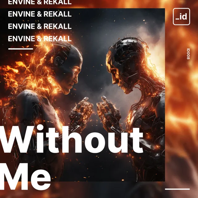 Without Me by Envine, REKALL - Rawstyle cover art