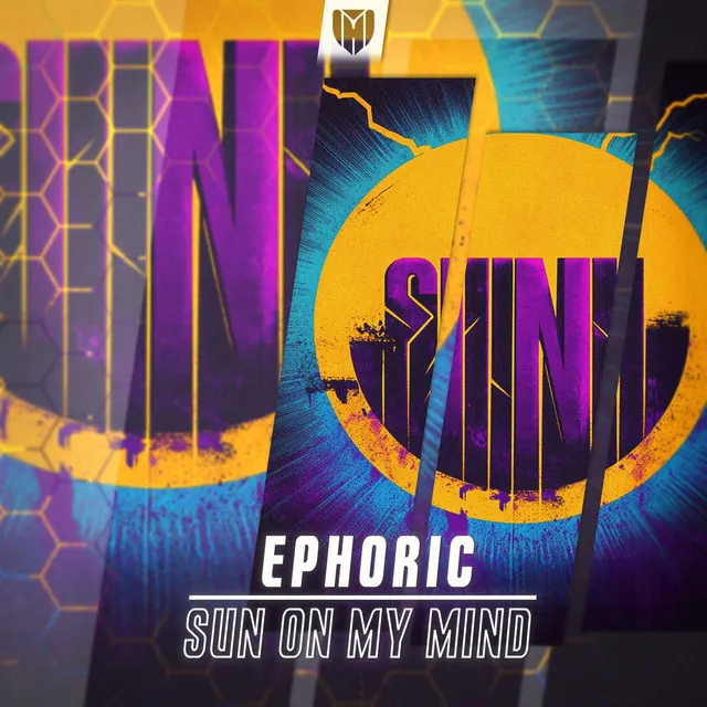 Sun on My Mind by Ephoric - Hardstyle cover art