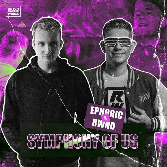 Symphony Of Us by Ephoric, RWND - Hardstyle cover art