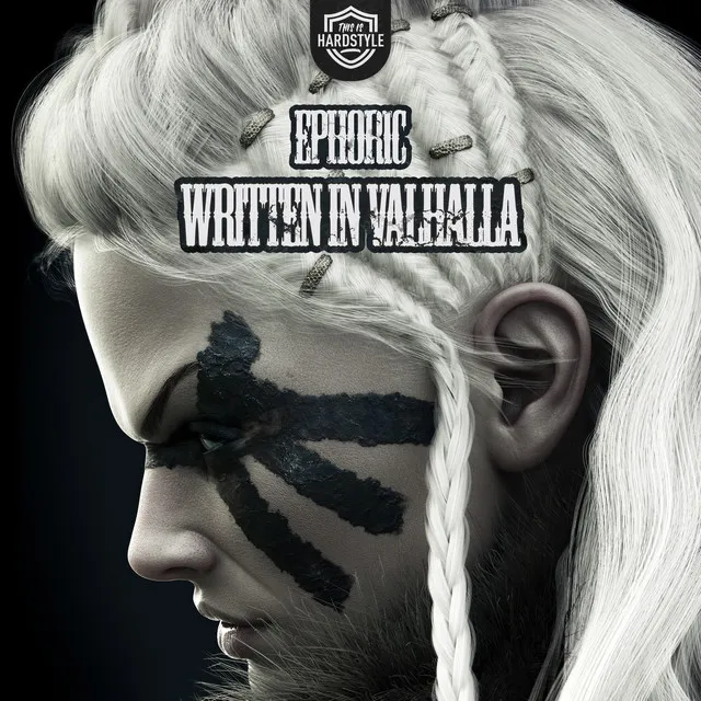 Written In Valhalla by Ephoric - Hardstyle cover art
