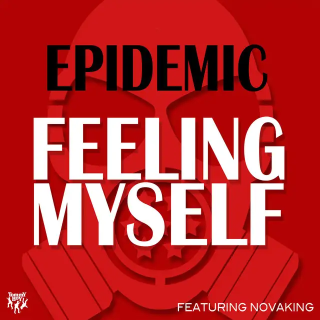 Feeling Myself by Epidemic, NovaKing - Hardstyle cover art