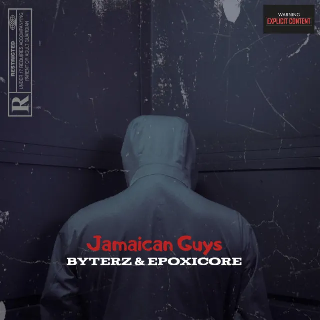 Jamaican Guys by Epoxicore, Byterz - Hardstyle cover art
