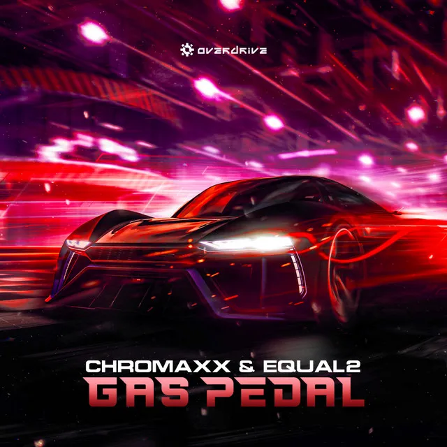 Gas Pedal by EQUAL2, Chromaxx - Uptempo cover art