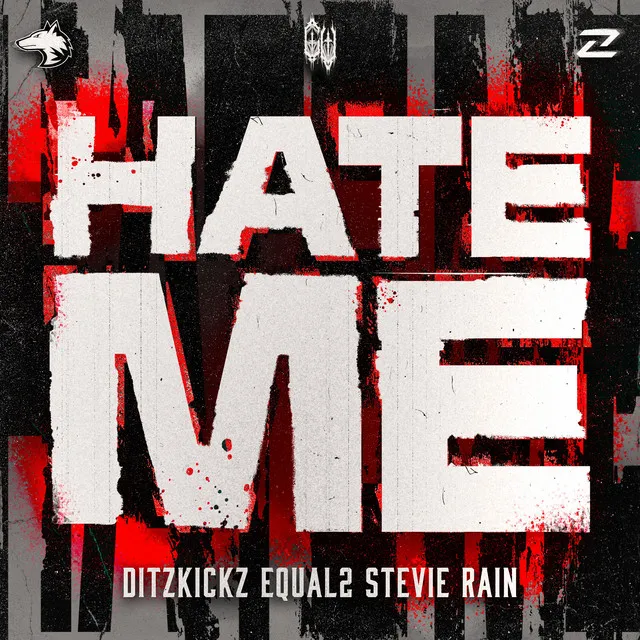 HATE ME by EQUAL2, DitzKickz, Stevie Rain - Speedcore cover art