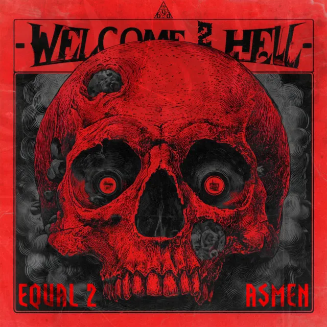 WELCOME 2 HELL by EQUAL2, ASMEN - Speedcore cover art