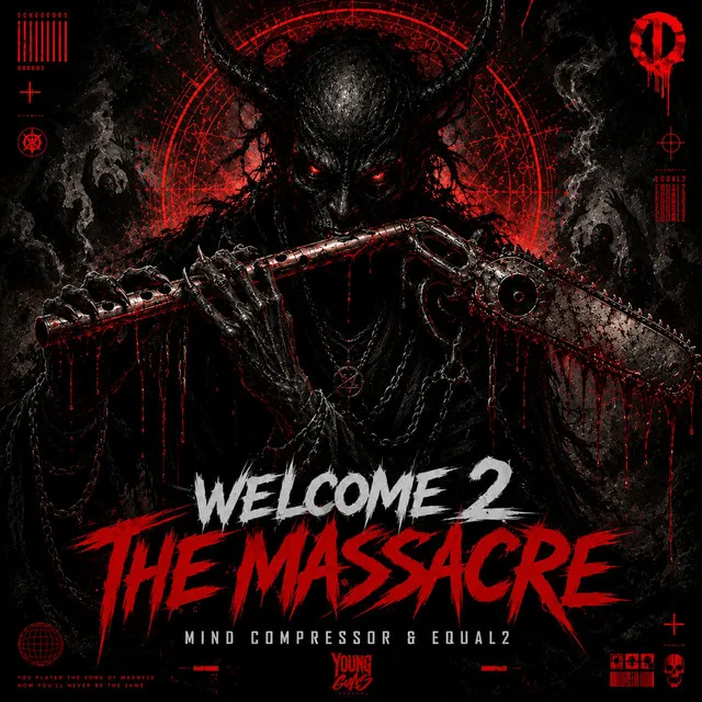 WELCOME 2 THE MASSACRE by EQUAL2, Mind Compressor - Speedcore cover art