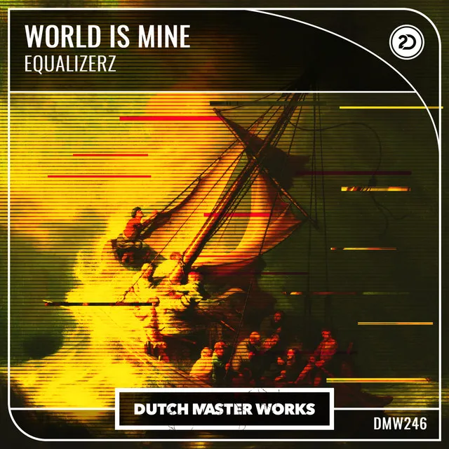 World Is Mine by Equalizerz - Hardstyle cover art
