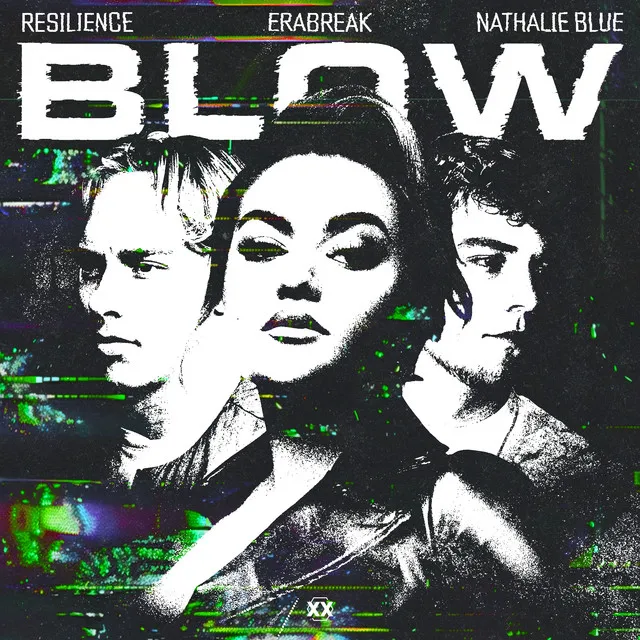 BLOW by ERABREAK, Nathalie Blue, Resilience - Hardstyle cover art