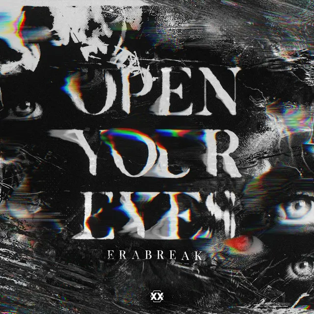 Open Your Eyes by ERABREAK - Hardstyle cover art