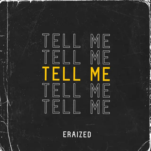 Tell me by Eraized - Hardstyle cover art