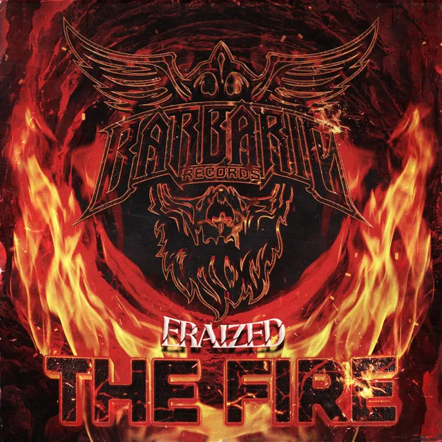 The Fire by Eraized - Hardstyle cover art