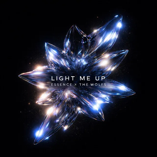 Light Me Up by Essence, The-Wolfs - Hardstyle cover art