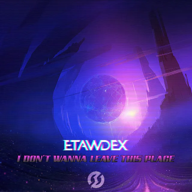 I Don't Wanna Leave This Place by Etawdex - Hardstyle cover art
