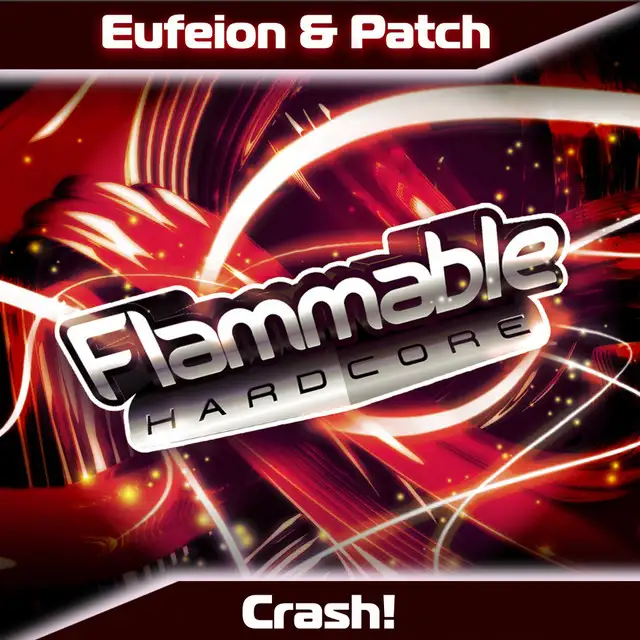 Crash! - Original Mix by Eufeion, Patch - Happy Hardcore cover art