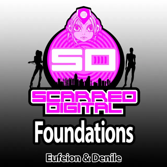 Foundations - Original Mix by Eufeion, Denile - Happy Hardcore cover art