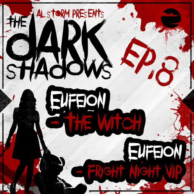 Fright Night VIP - Dark Shadows 3 Mix by Eufeion - Happy Hardcore cover art