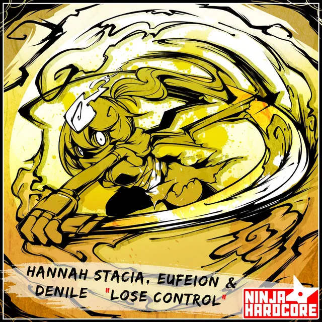 Lose Control by Eufeion, Denile, Hannah Stacia - Happy Hardcore cover art
