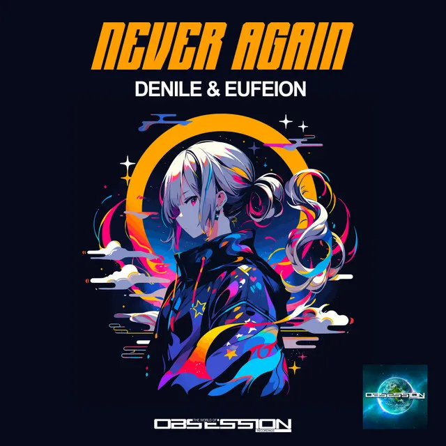 Never Again by Eufeion, Denile - Happy Hardcore cover art
