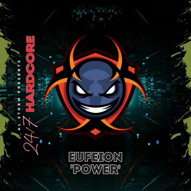 Power by Eufeion, 247 Hardcore - Happy Hardcore cover art