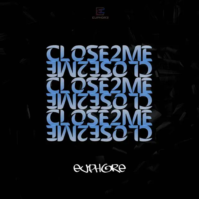 Close To Me by Euphore - Hardstyle cover art