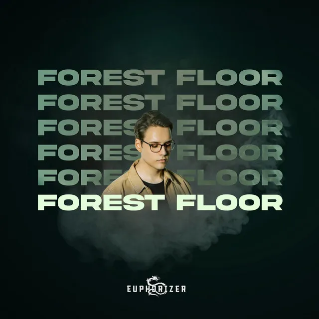 Forest Floor by Euphorizer - Euphoric Hardstyle cover art