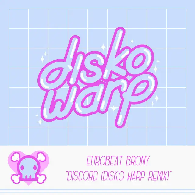 Discord - Disko Warp Remix by Eurobeat Brony, Disko Warp, Odyssey Eurobeat - Happy Hardcore cover art